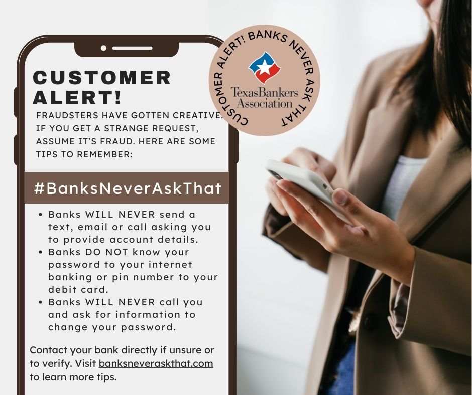 Customer Alert! #BanksNeverAskThat